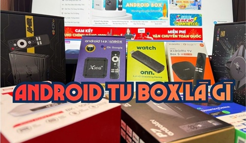 android-tv-box-la-gi-co-nen-mua